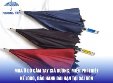 Mua Ô Dù Cầm Tay Giá Xưởng, Miễn Phí Thiết Kế Logo, Bảo Hành Dài Hạn Tại Sài Gòn